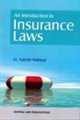 An Introduction to Insurance Laws - Mahavir Law House(MLH)