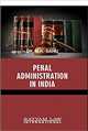 Penal Administration in India