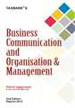 Business Communication and Organisation & Management
