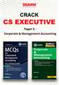 COMBO | CS Executive December 2021 Exams – Paper 5 | Corporate & Management Accounting | CRACKER & MCQs | 2021 Edition | Set of 2 Books
